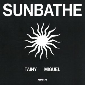 Tainy Ft. Miguel – Sunbathe